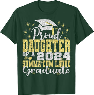 Proud Daughter 2024 Summa Cum Laude Graduate Class 2024 Grad T-Shirt - T-Shirt | Forest