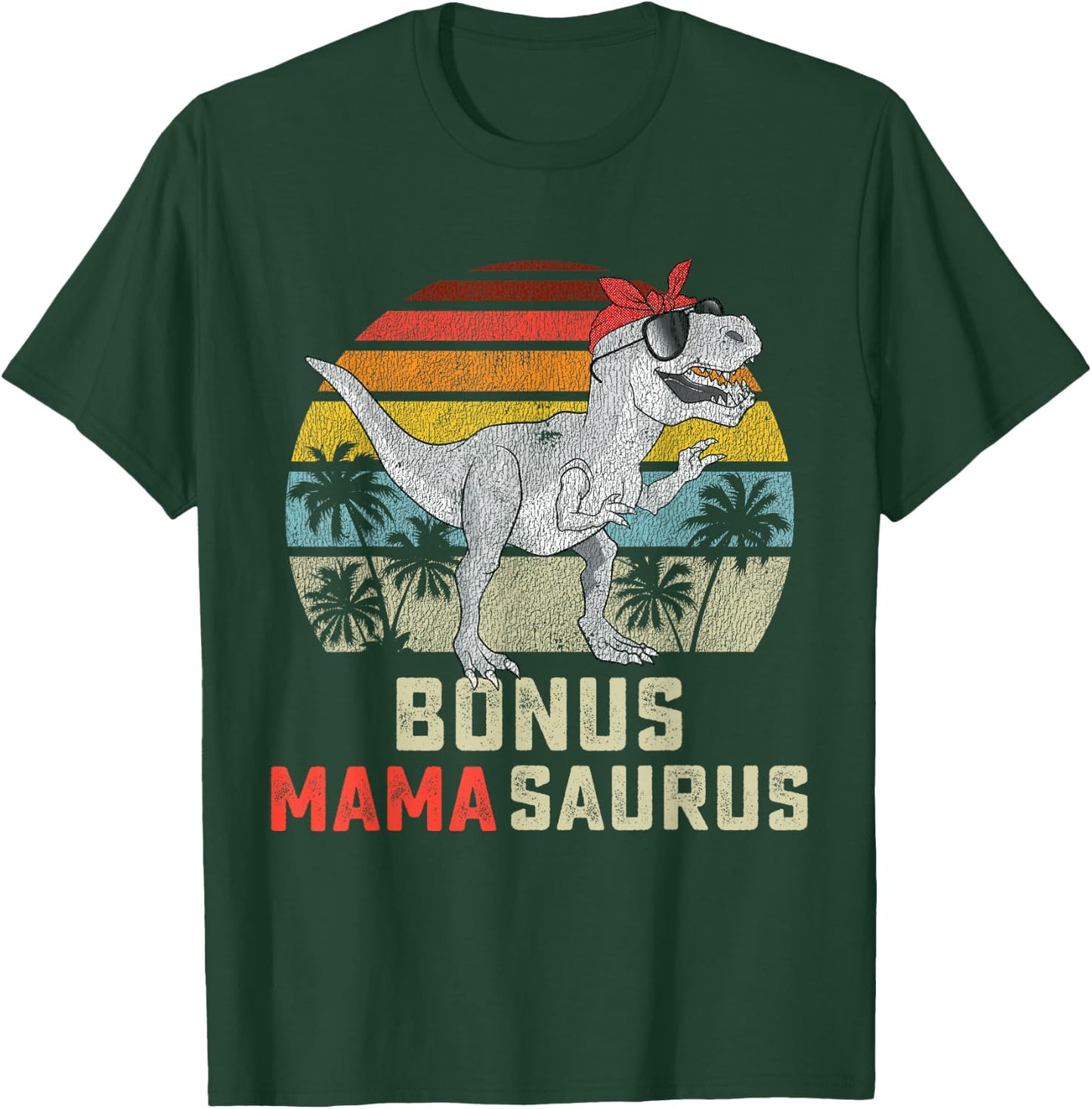 Bonus Mama Saurus T Rex Mamasaurus Stepmom Matching Family T-Shirt - T-Shirt | Forest