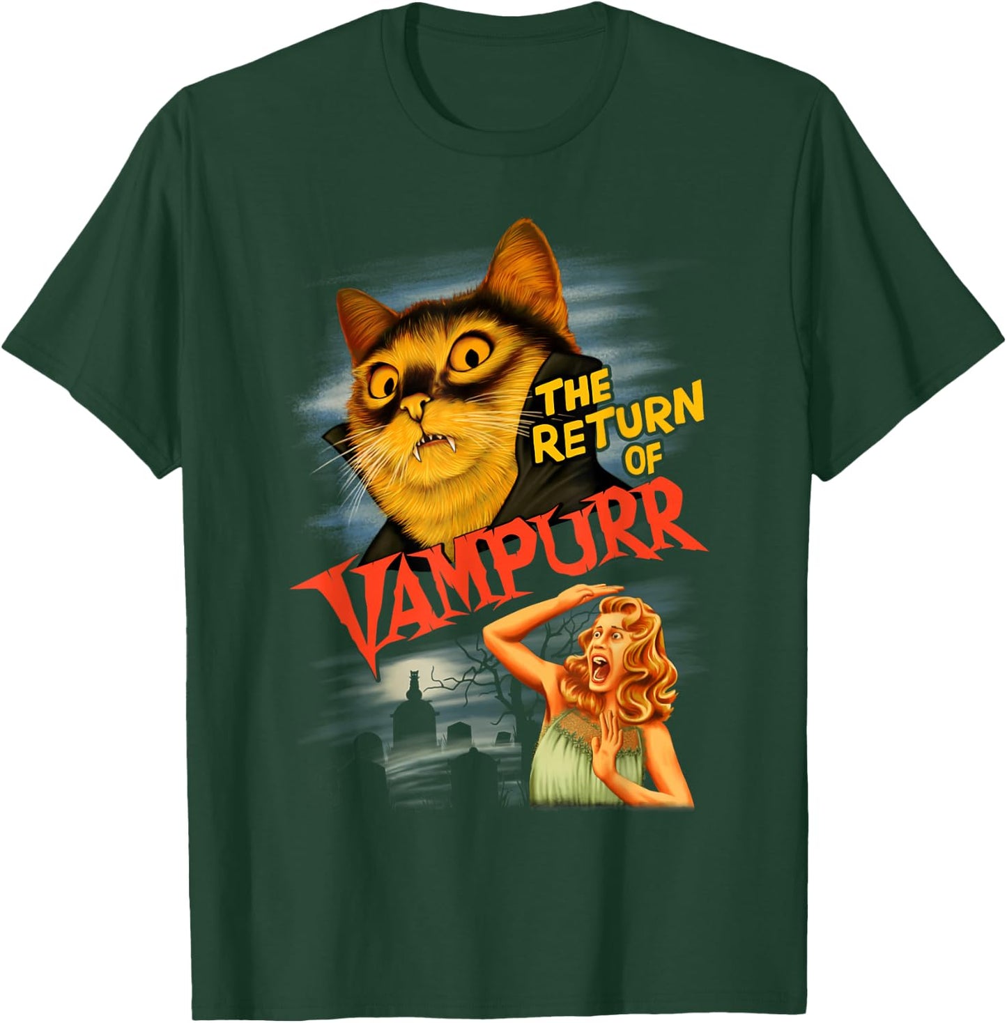 The Return of Vampurr Funny T-Shirt - T-Shirt | Forest