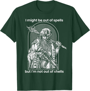I Might Be Out Of Spells But I'm Not Out Of Shells T-Shirt - T-Shirt | Forest