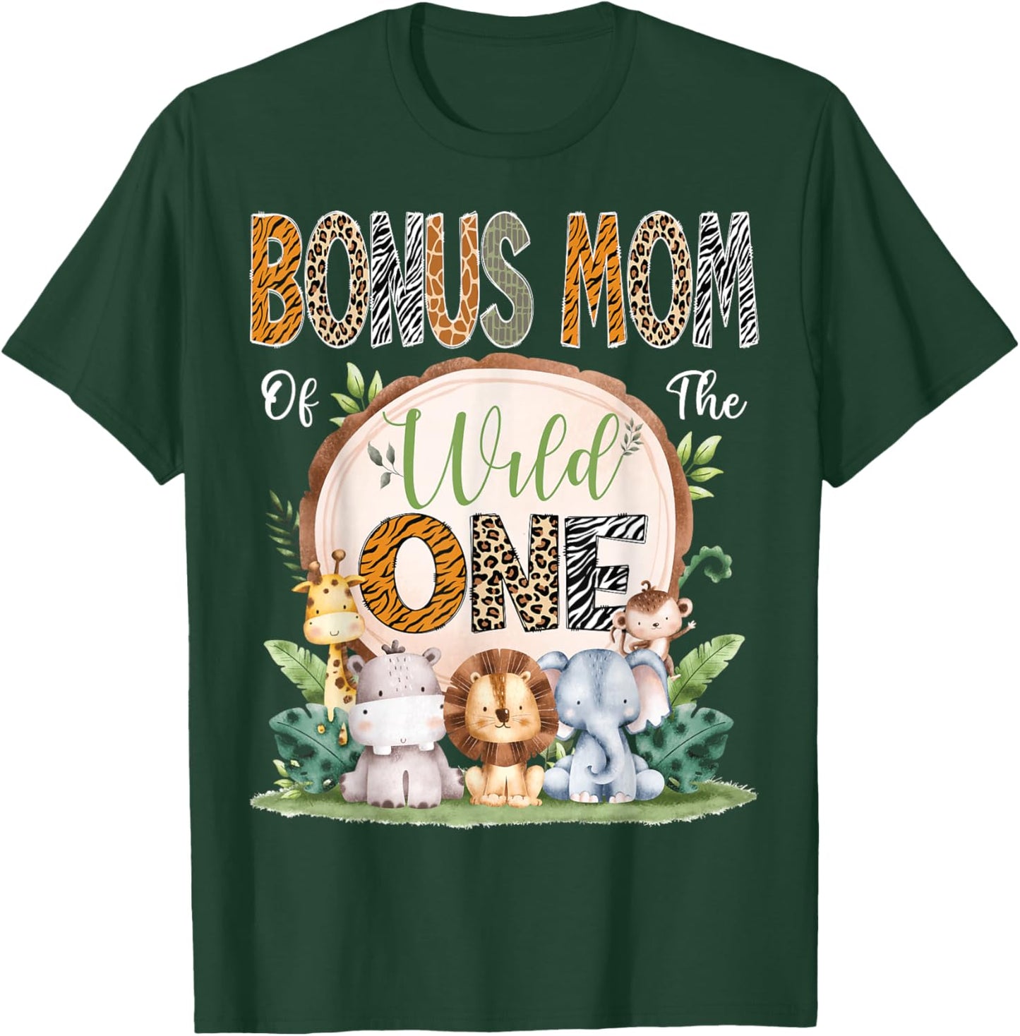 Bonus Mom Of The Wild One 1St Bday Safari Jungle Woodland T-Shirt - T-Shirt | Forest