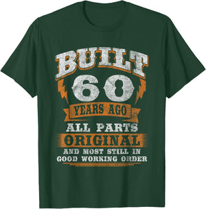 60th Birthday Gift Funny Birthday Saying for 60 Years Old T-Shirt - T-Shirt | Forest