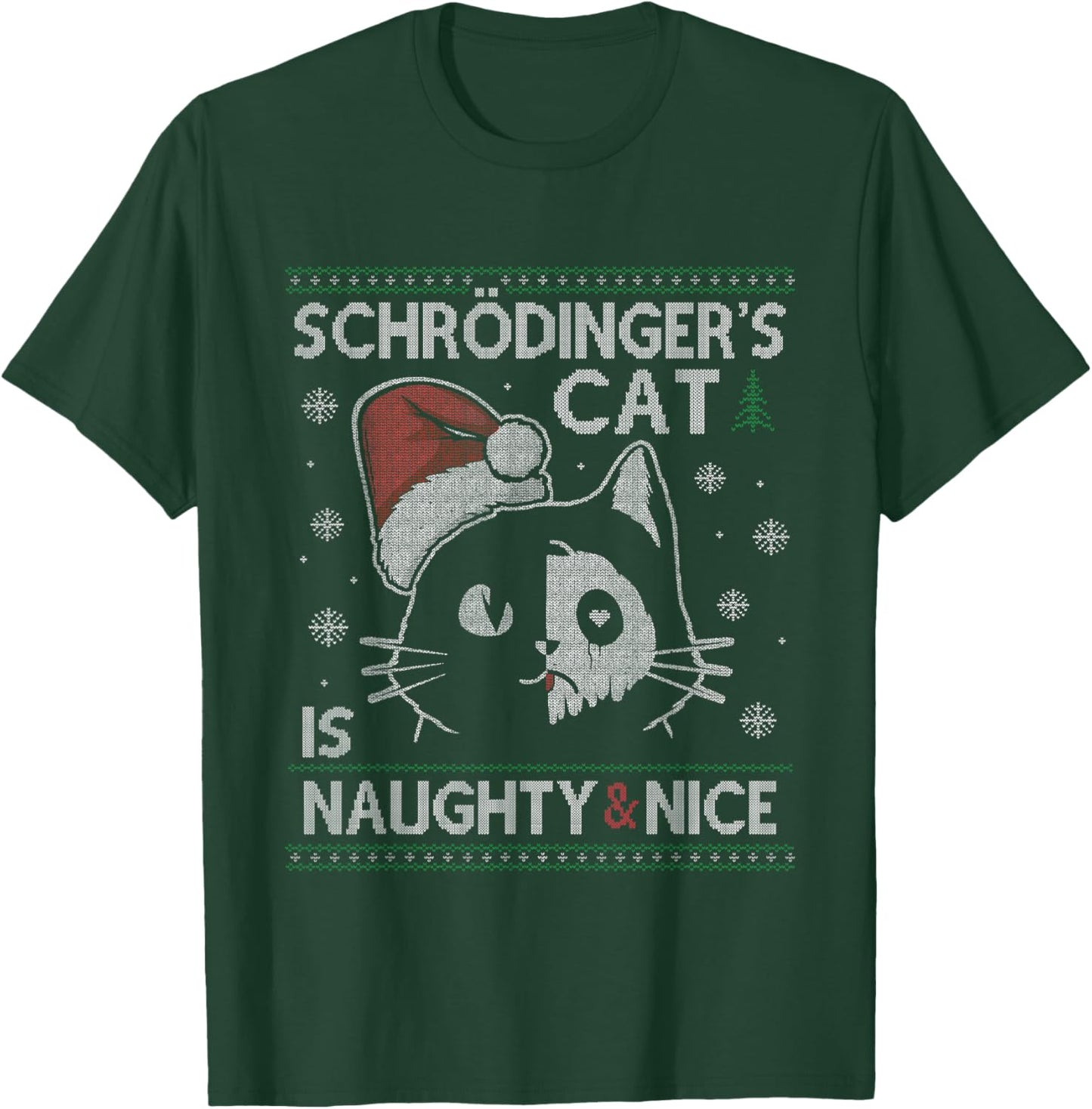 Schrödinger's Cat Is Naughty And Nice Physicist Christmas T-Shirt - T-Shirt | Forest
