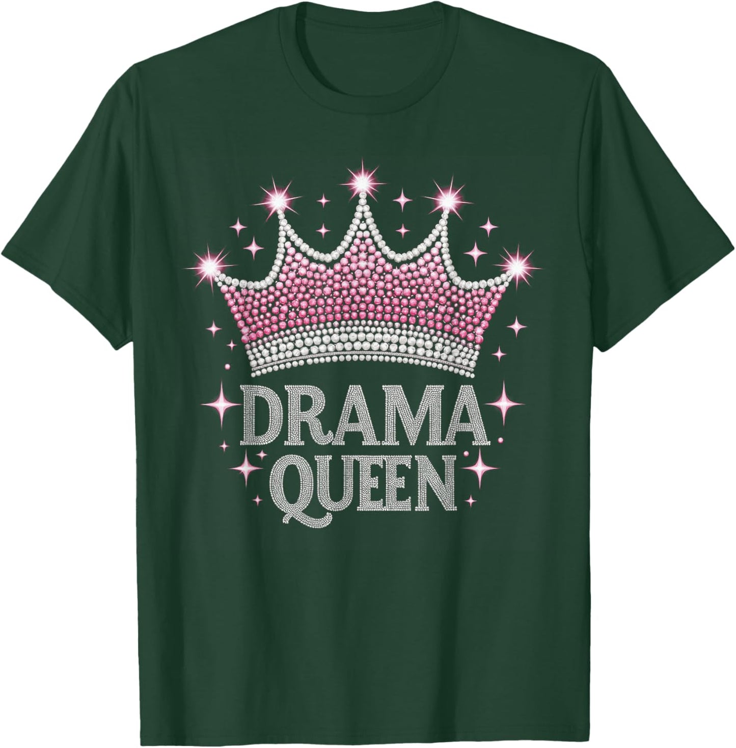 Drama Queen Acting Actress Film Student T-Shirt - T-Shirt | Forest