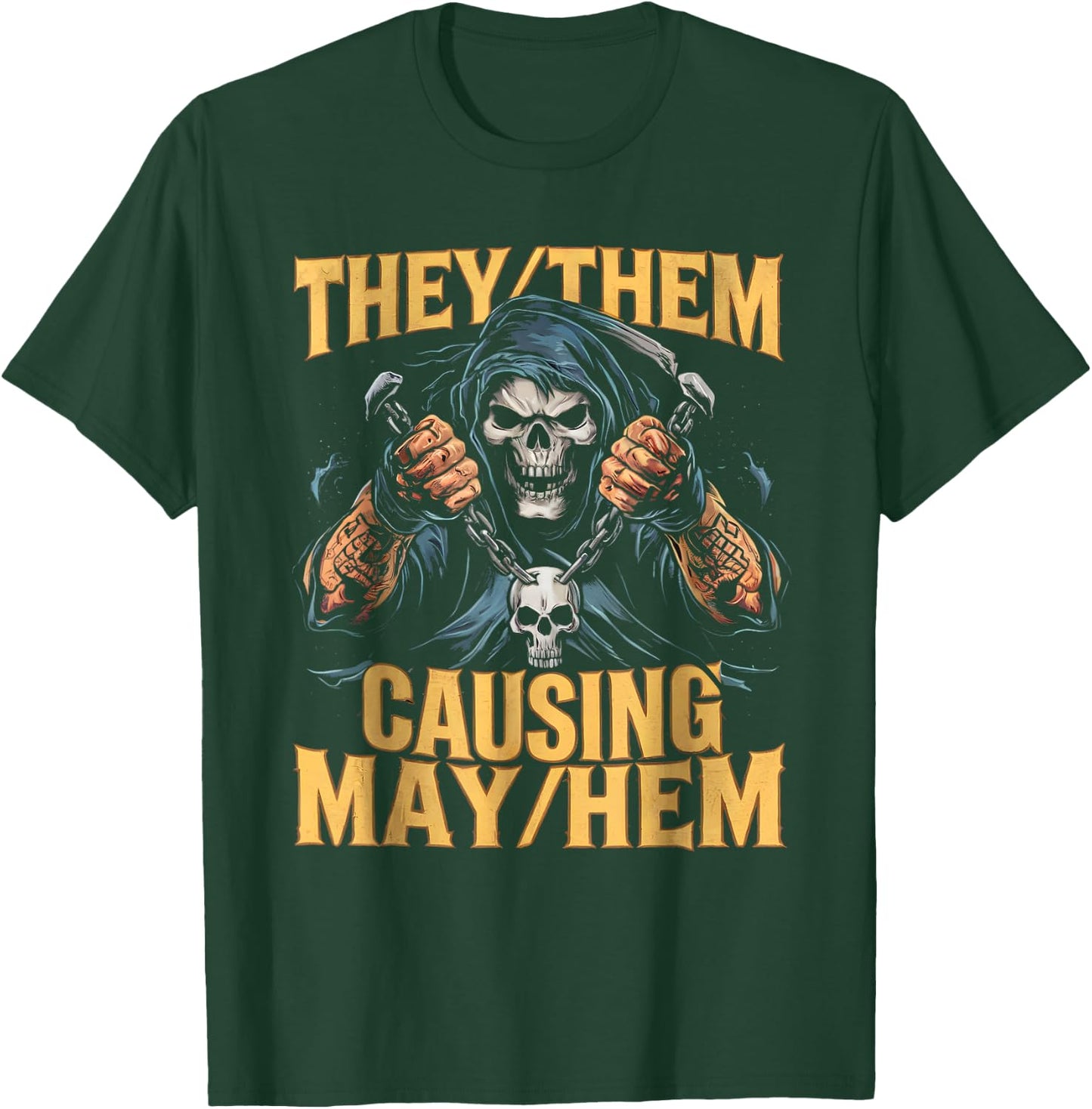 They Them Causing Mayhem Funny Brainrot Cringe Skeleton Meme T-Shirt - T-Shirt | Forest