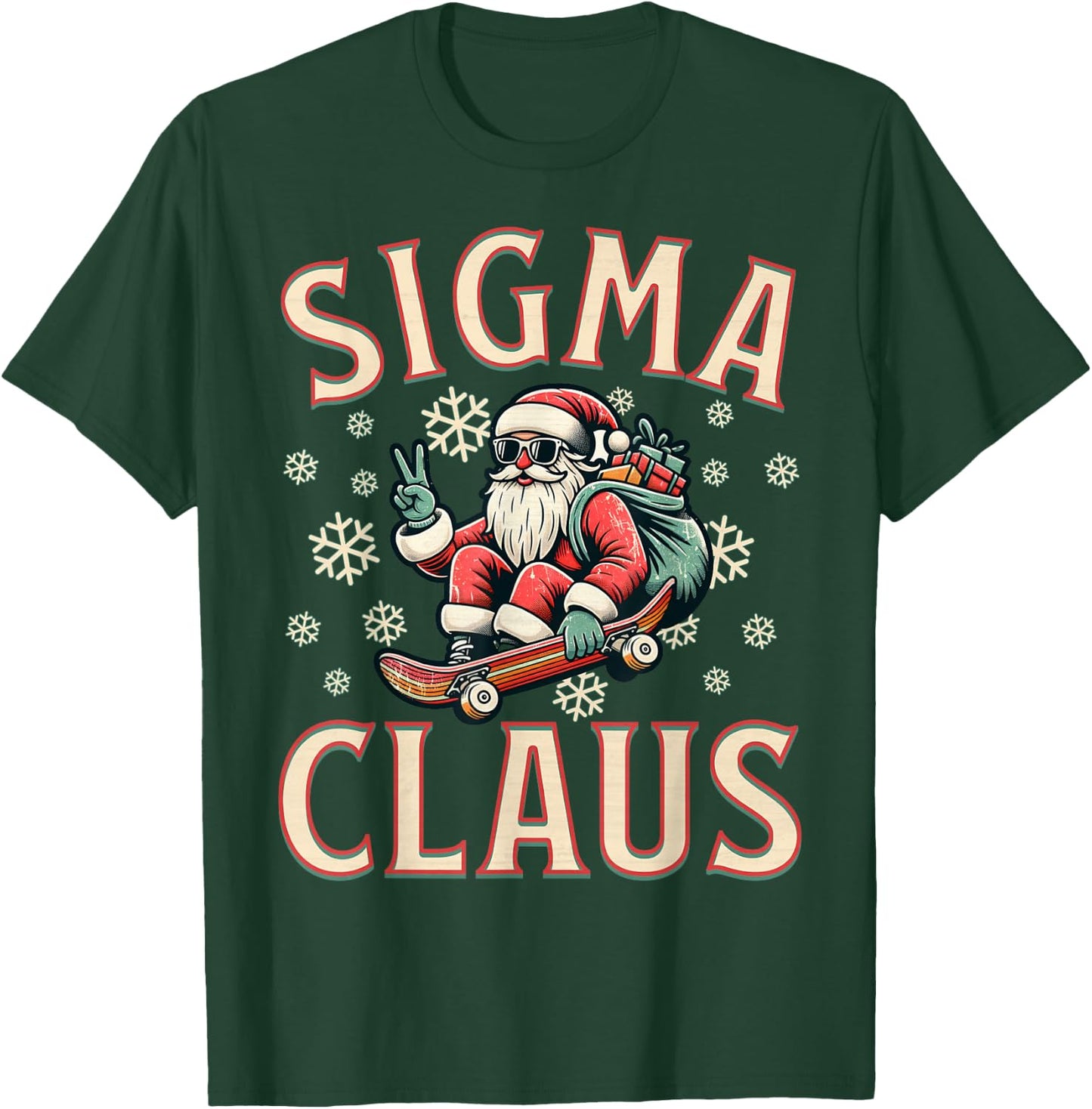 Sigma Claus Funny Santa Christmas Meme Teens Boys Kids Xmas T-Shirt - T-Shirt | Forest