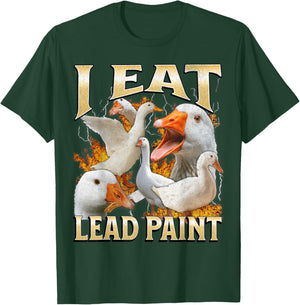 I Eat Lead Paint Funny Goose Meme Bootleg Y2K Graphic T-Shirt - T-Shirt | Forest