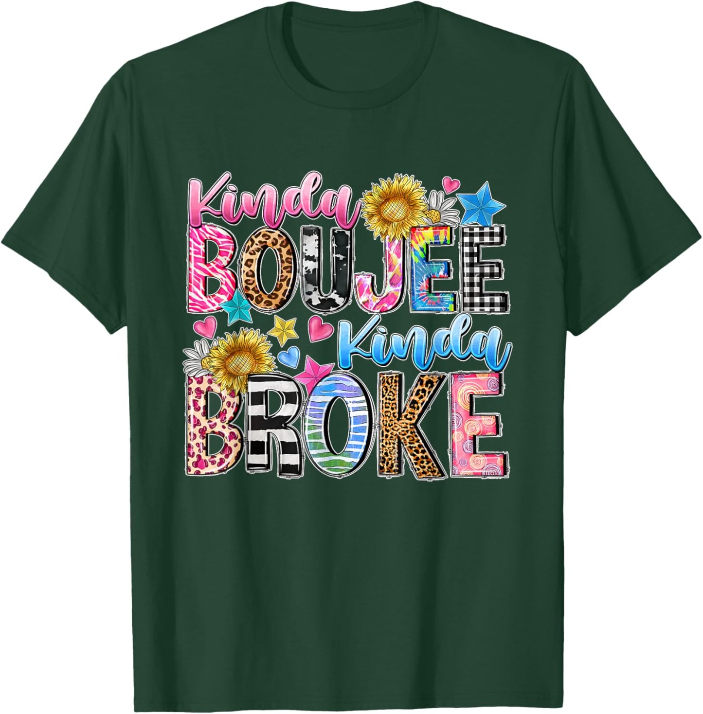 Leopard Kinda Boujee Kinda Broke Sunflowers Western Boujee T-Shirt - T-Shirt | Forest