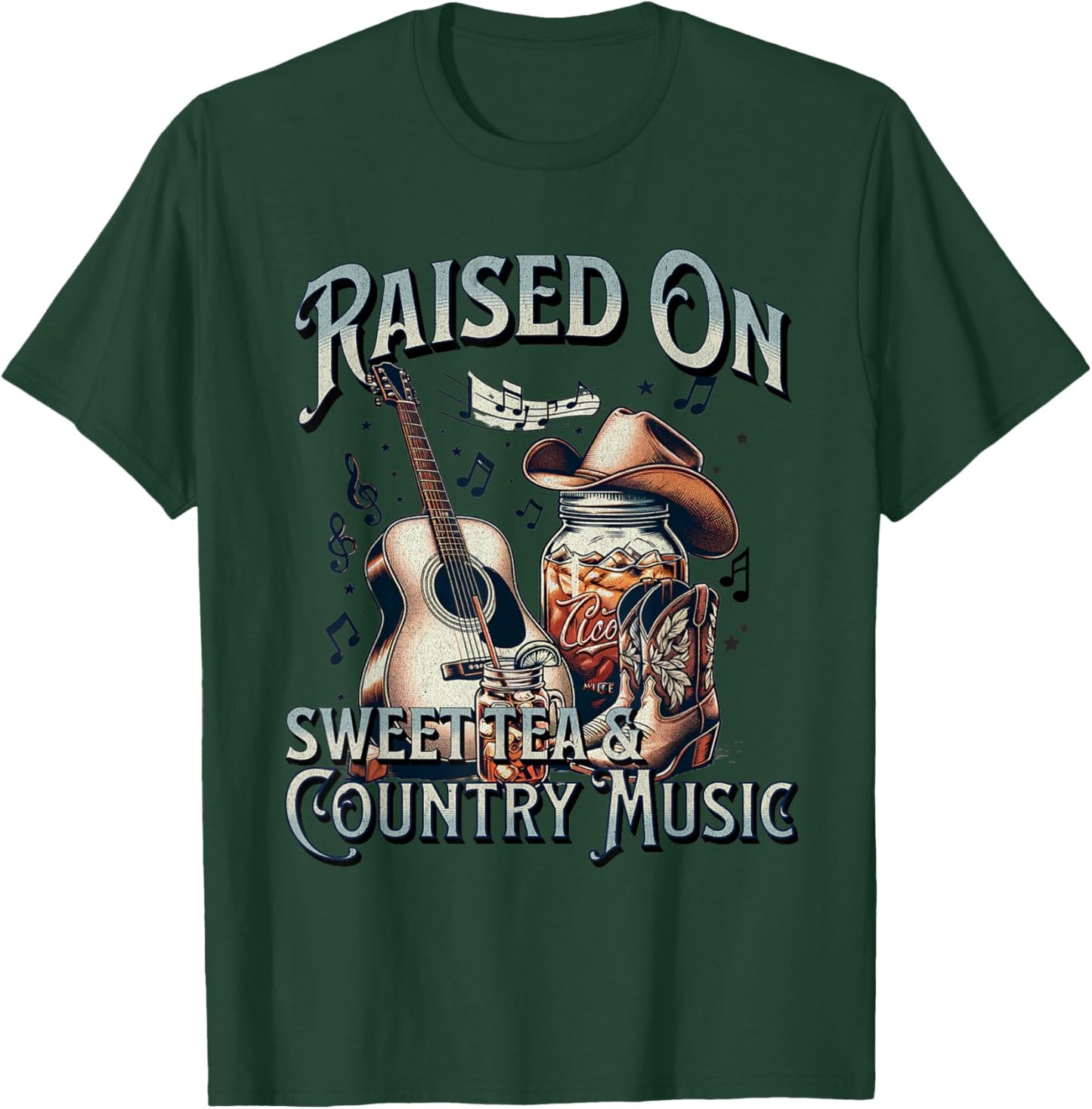 Raised On Sweet Tea And Country Music T-Shirt - T-Shirt | Forest