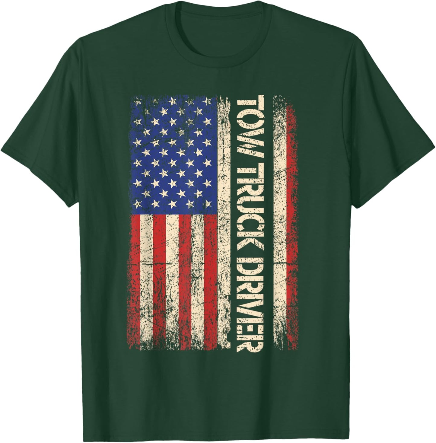 Tow Truck Driver USA American flag Shirt Towing Dad Men T-Shirt - T-Shirt | Forest