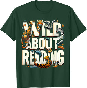 Wild About Reading Bookworm Library Day Book Lover T-Shirt - T-Shirt | Forest