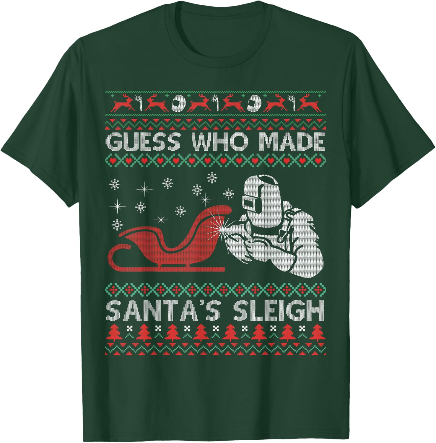 Ugly Christmas Welder - Funny Xmas Pajamas Gifts Sweater T-Shirt - T-Shirt | Forest