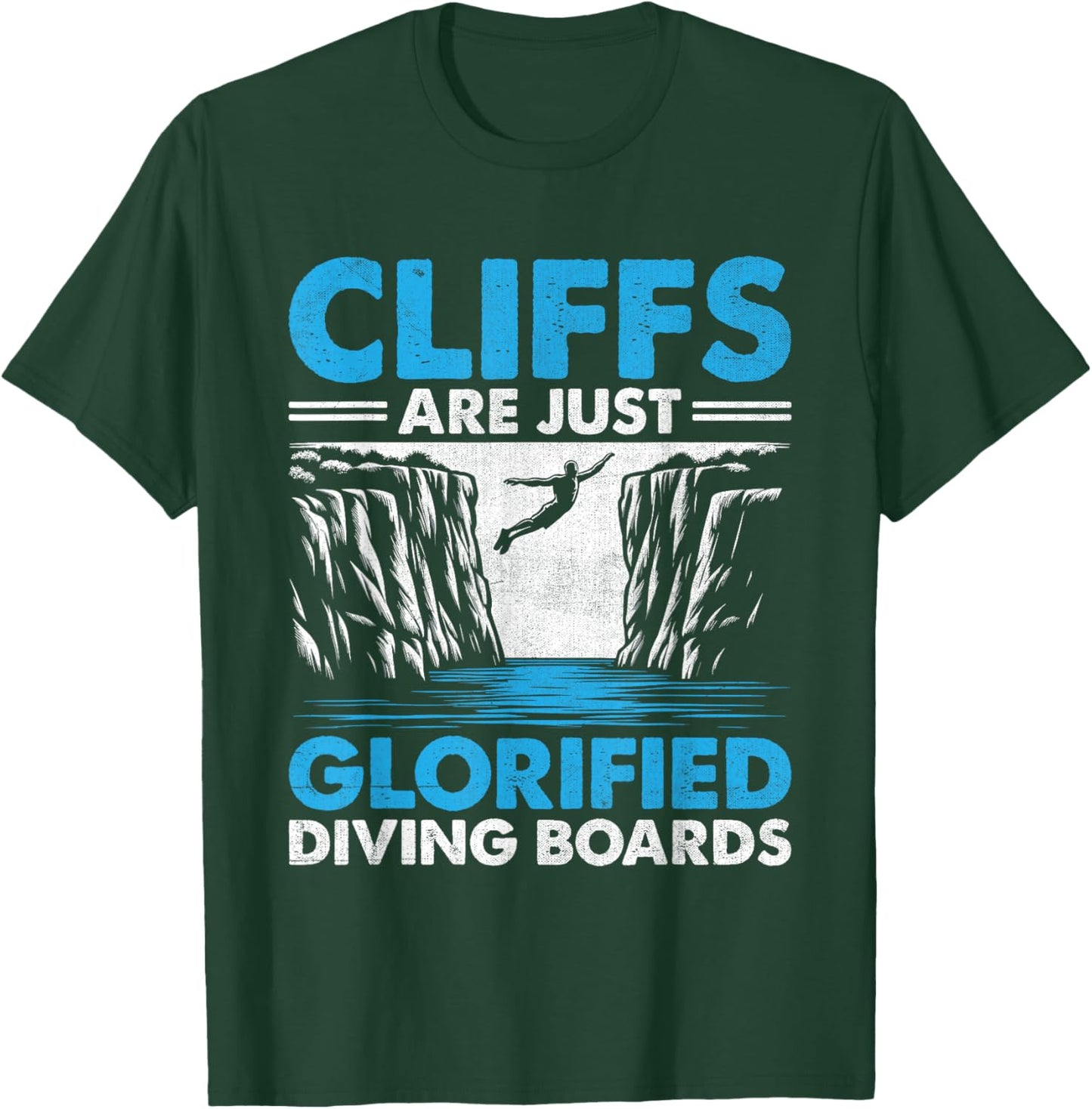 Funny Cliff Jumping Cliff Jumper Cliff Diving Outdoor Sports T-Shirt - T-Shirt | Forest