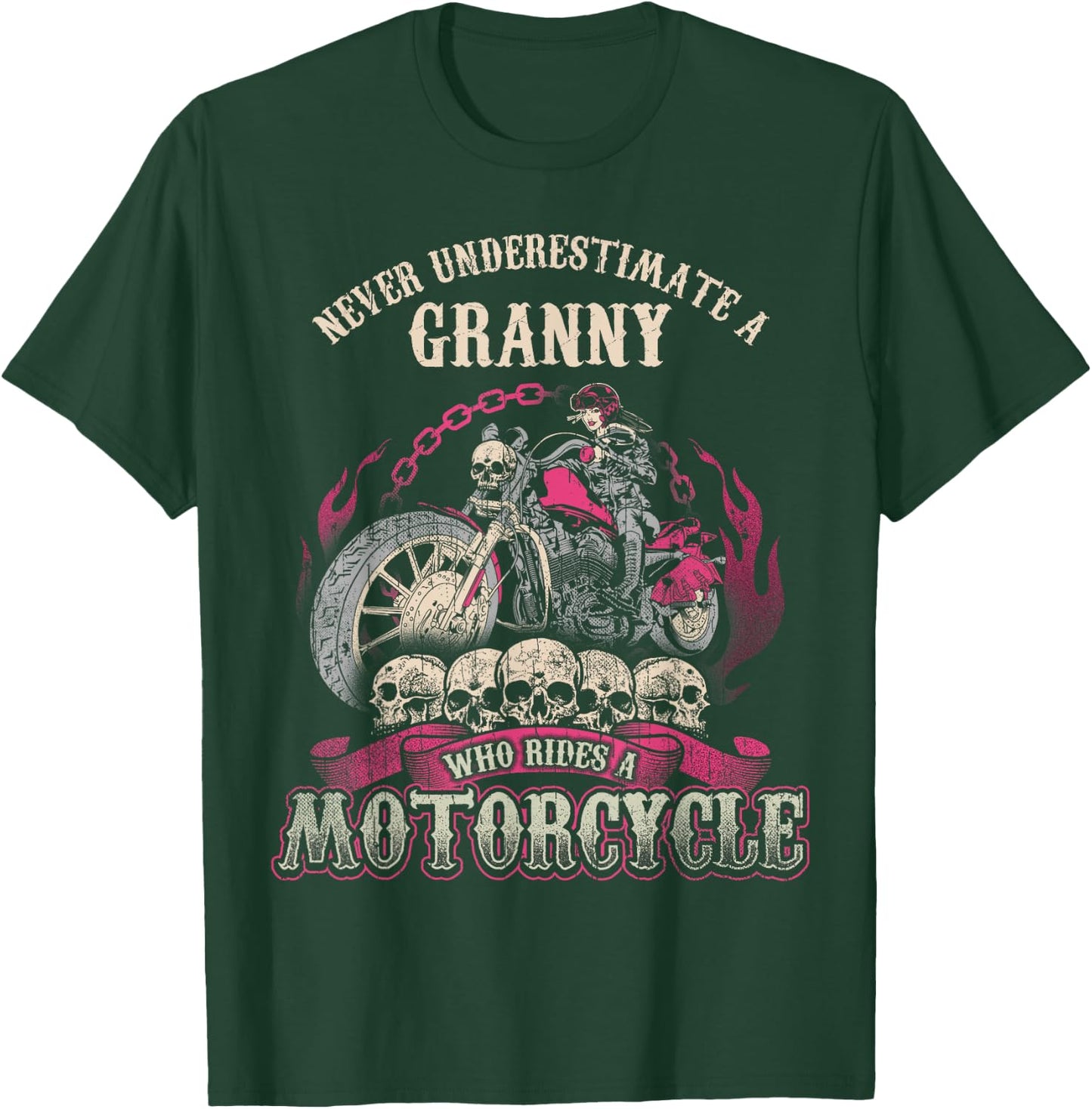 Granny Biker Chick Lady Never Underestimate Motorcycle T-Shirt - T-Shirt | Forest