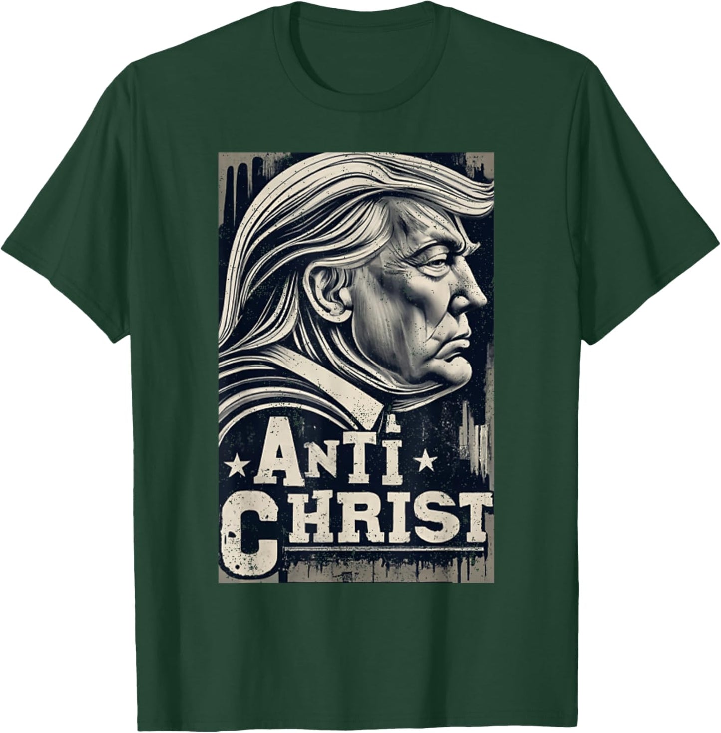 Funny Trump Anti Christ Jesus Christian Faith T-Shirt - T-Shirt | Forest