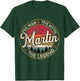 Martin The Man The Myth The Legend Personalized Name T-Shirt - T-Shirt | Forest