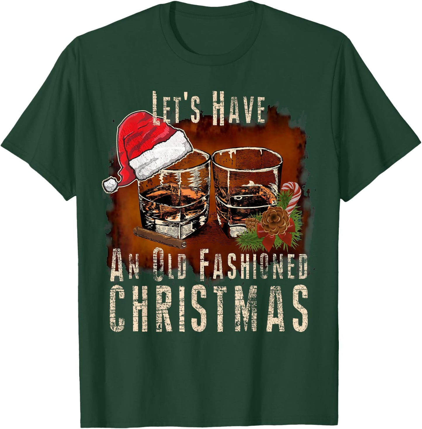 Old Fashioned Whiskey Christmas - Bourbon Cocktail Drinkers T-Shirt - T-Shirt | Forest