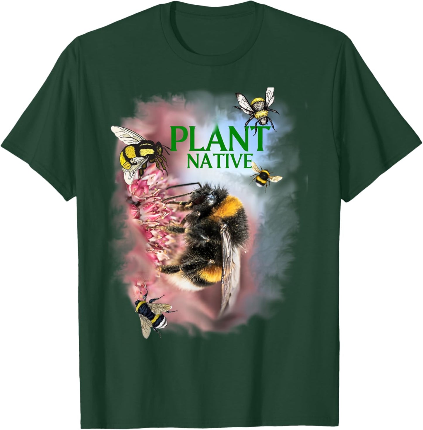 Our Pollinator Bumblebees, Butterflies Need Native Plants T-Shirt - T-Shirt | Forest