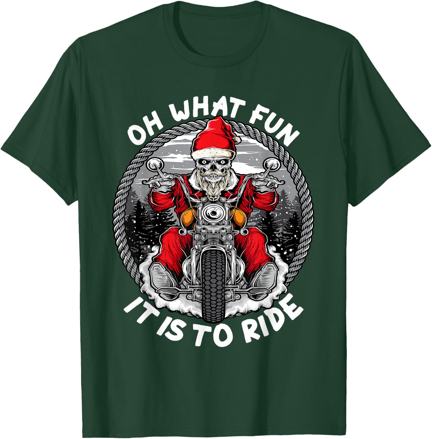 Oh What Fun It Is To Ride Christmas Santa Motorcycle Biker T-Shirt - T-Shirt | Forest