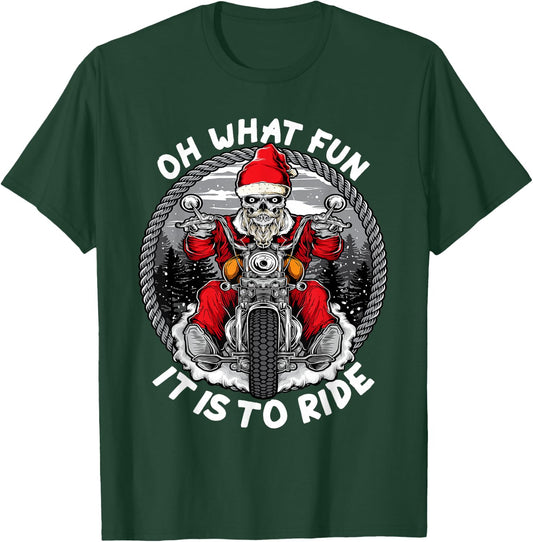 Oh What Fun It Is To Ride Christmas Santa Motorcycle Biker T-Shirt - T-Shirt | Forest