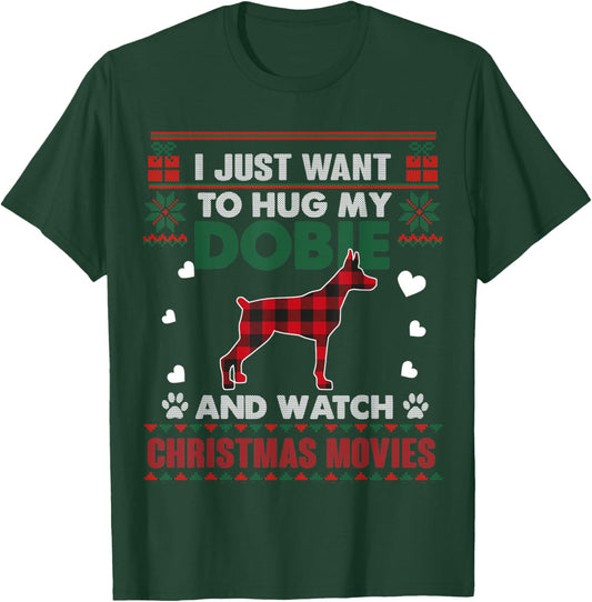 Doberman Dog Owner Christmas Movies Pajama Xmas Ugly Sweater T-Shirt - T-Shirt | Forest
