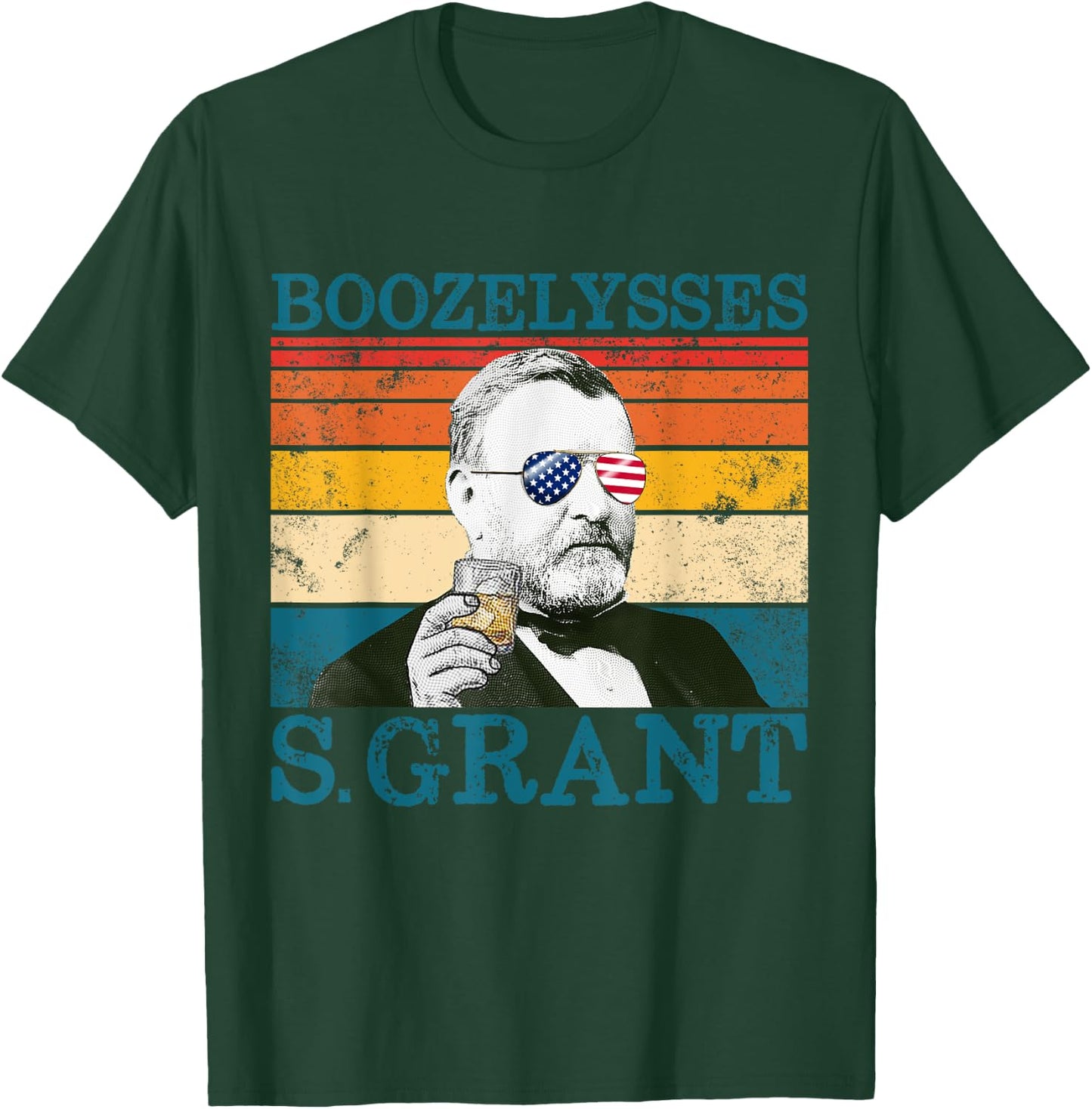 Boozelysses S. Grant Retro Drinking President Ulysses Grant T-Shirt - T-Shirt | Forest