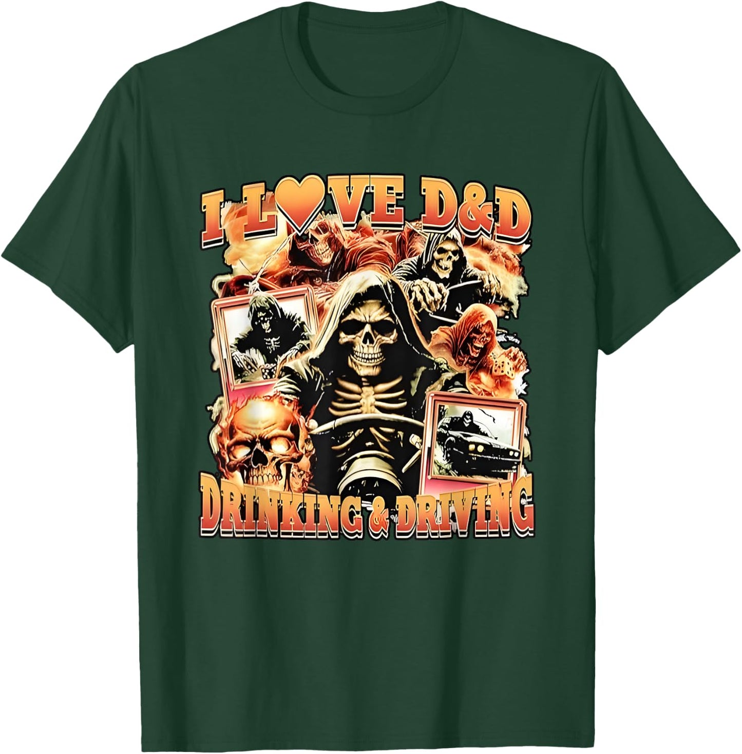I love D&D Drinking & Driving Death Reaper T-Shirt - T-Shirt | Forest