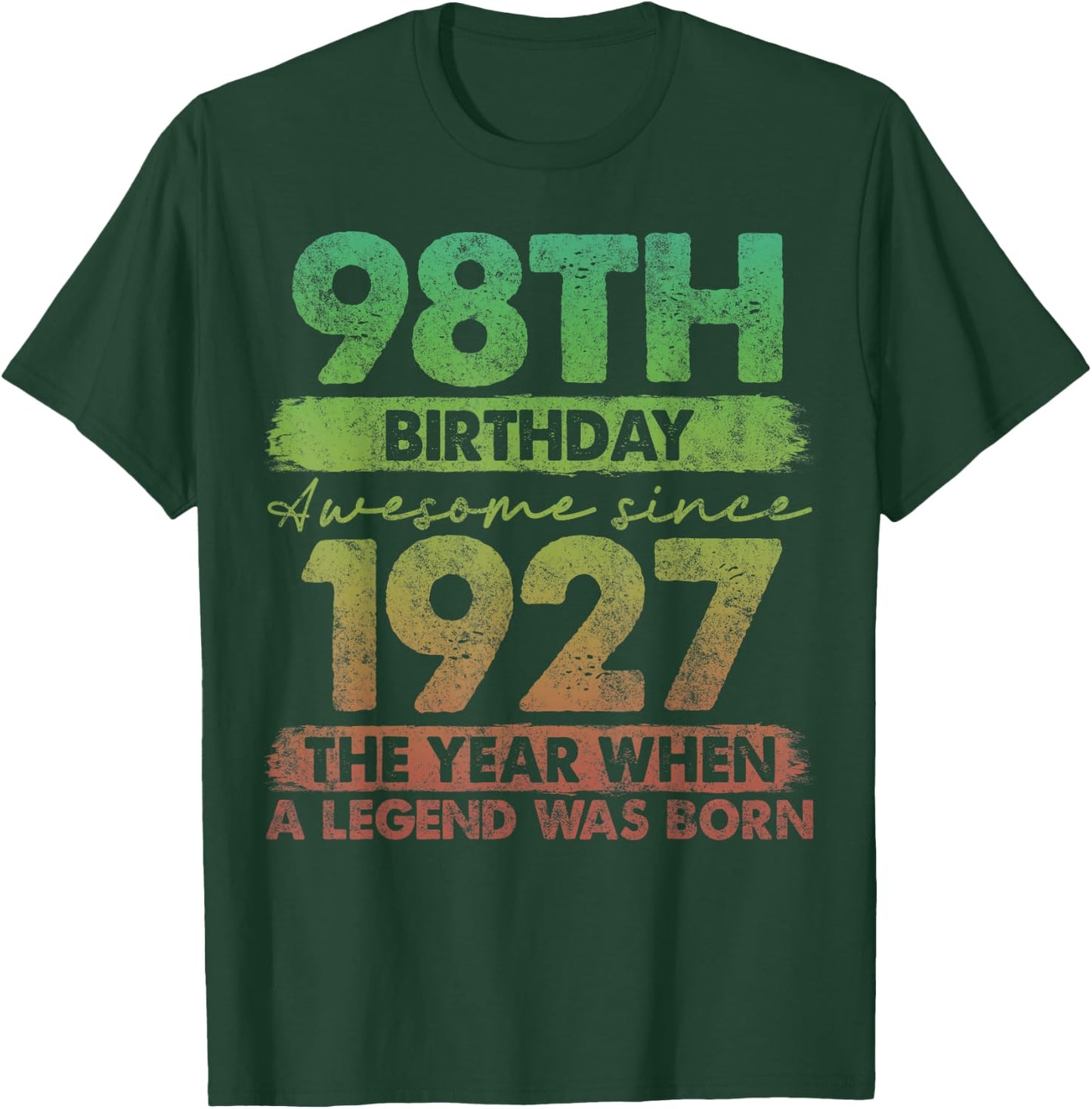 98 Year Old Gifts Vintage 1927 Limited Edition 98th Birthday T-Shirt - T-Shirt | Forest