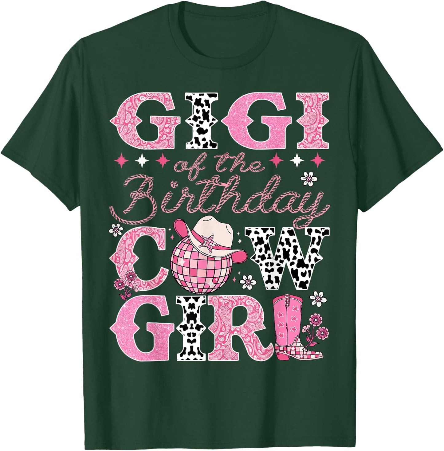 Gigi Of The Birthday CowGirl Rodeo Gigi Bday Party T-Shirt - T-Shirt | Forest