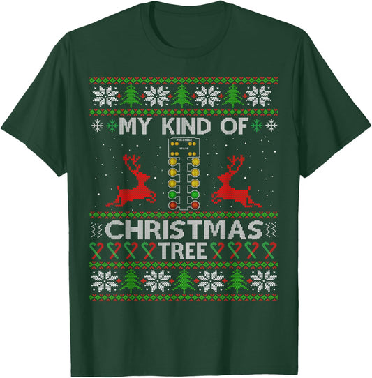 My Kind Of Christmas Tree Drag Racing Funny Xmas Racer Gift T-Shirt - T-Shirt | Forest