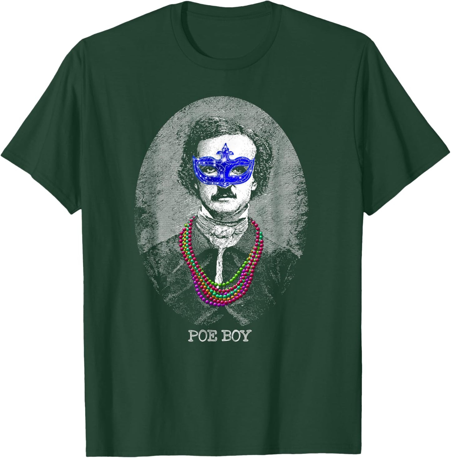 Funny Edgar Allan Poe Mardi Gras Mashup T-Shirt - T-Shirt | Forest
