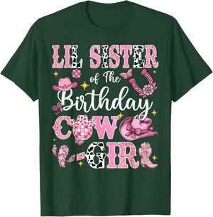 Lil Sister Of The Birthday Cow-Girl Rodeo Lil Sister Bday T-Shirt - T-Shirt | Forest