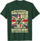 On the 8th god created beer to prevent the British army T-Shirt - T-Shirt | Forest