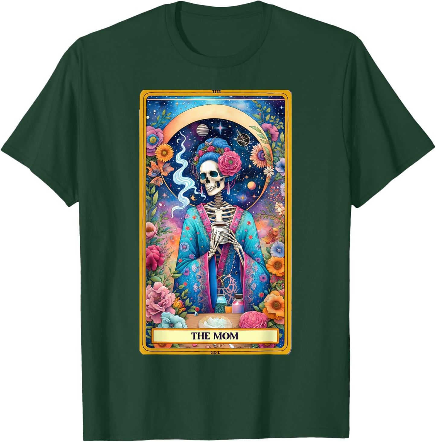 Mom Tarot Card Skeleton Skelly Messy Bun Robe Coffee Mama T-Shirt - T-Shirt | Forest