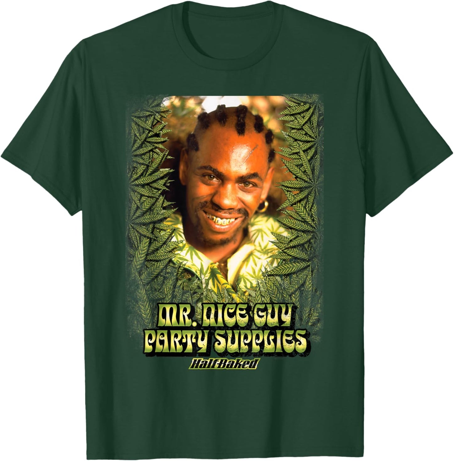 Half Baked Mr. Nice Guy Party Supplies T-Shirt - T-Shirt | Forest