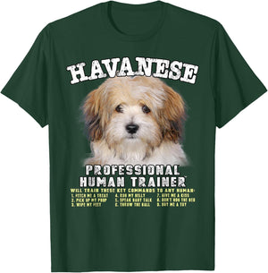 Havanese Professional Human Trainer T-Shirt - T-Shirt | Forest