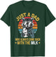 Just a dad who always came back with the milk father's day T-Shirt - T-Shirt | Forest