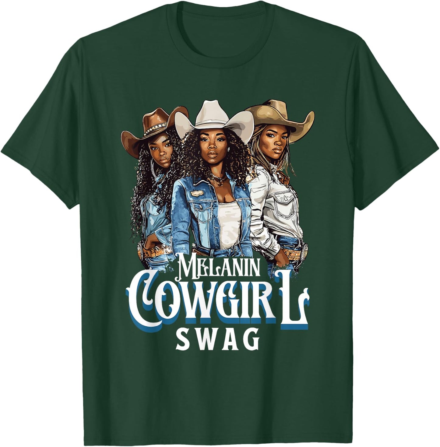 Melanin Cowgirl Swag African American History Western Rodeo T-Shirt - T-Shirt | Forest