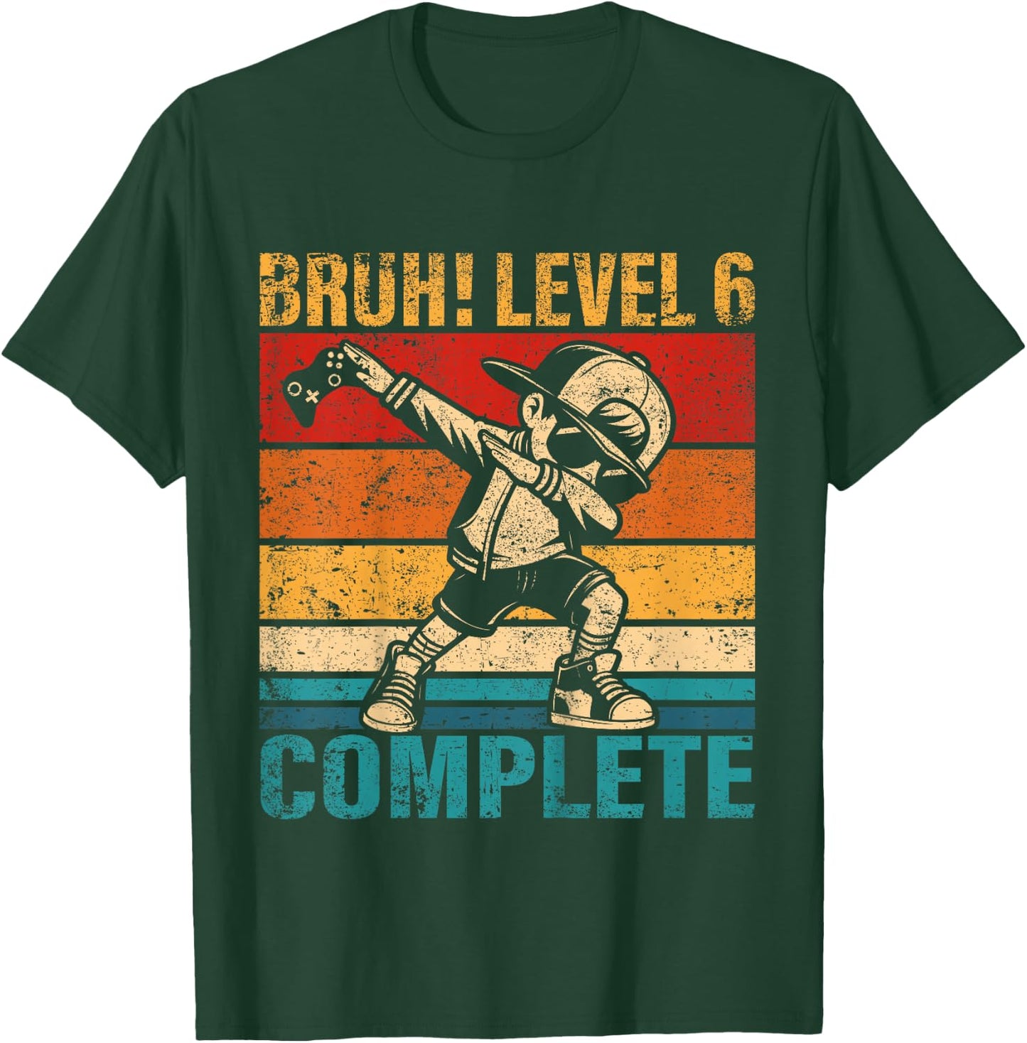 Kids 6 Years Old Birthday Dabbing Boy Bruh Level 6 Complete T-Shirt - T-Shirt | Forest