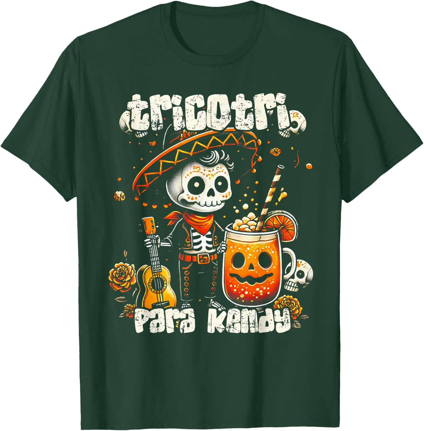 Tricotri Para Kendy Mexicano Halloween T-Shirt - T-Shirt | Forest