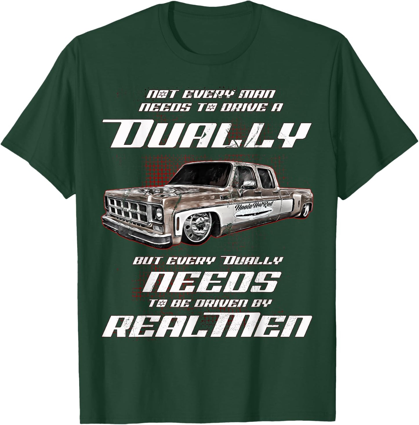 Dually,Blazer,Squarebody,K5,C30,K30,Silverado,Jimmy,Truck T-Shirt - T-Shirt | Forest