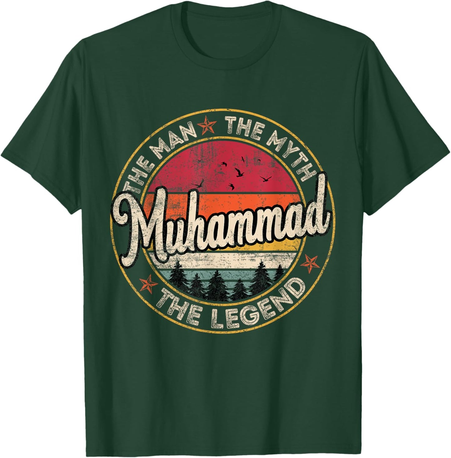 Muhammad The Man The Myth The Legend Personalized Name T-Shirt - T-Shirt | Forest