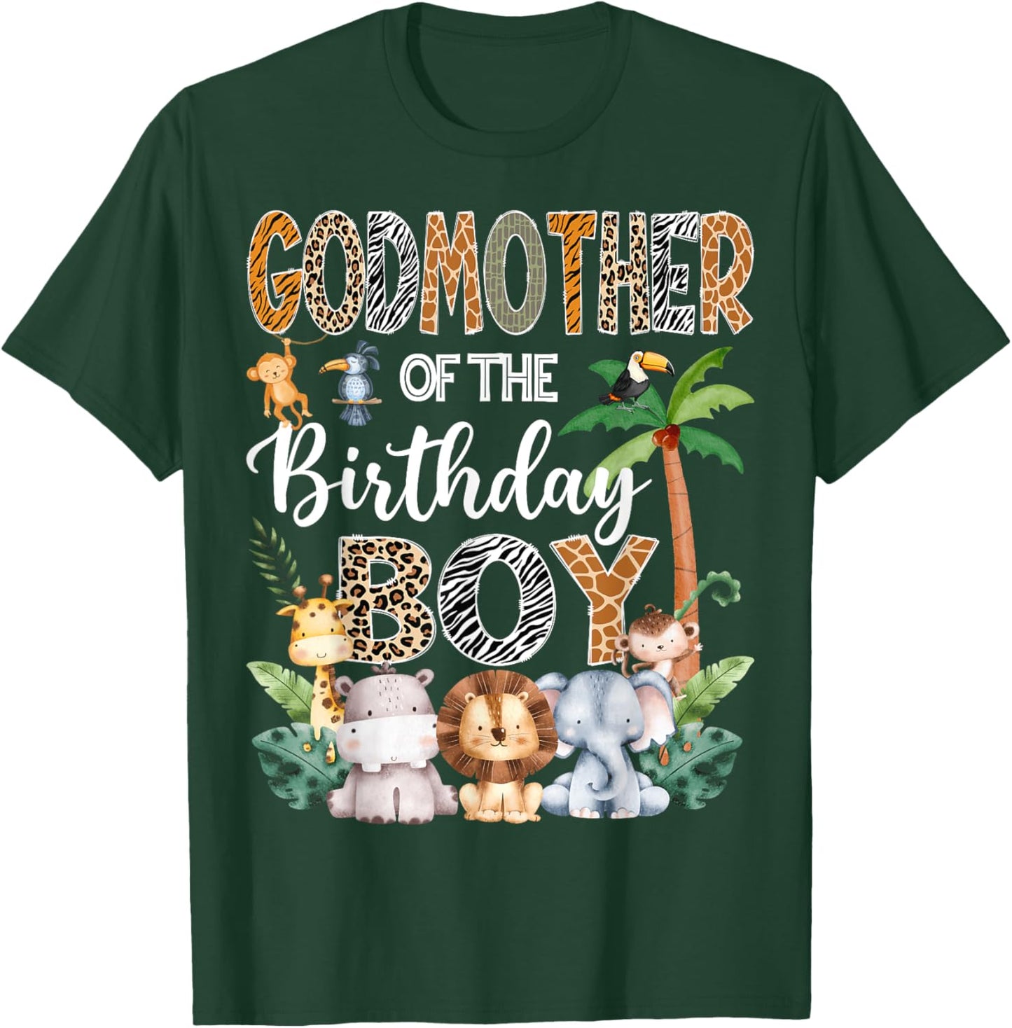 GodMother Of The Birthday Boy Safari Jungle Bday Party T-Shirt - T-Shirt | Forest
