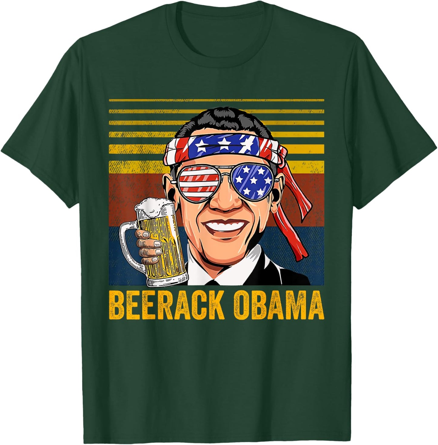 Beerack Obama Drinking Beer Funny 4th of July Women Men T-Shirt - T-Shirt | Forest