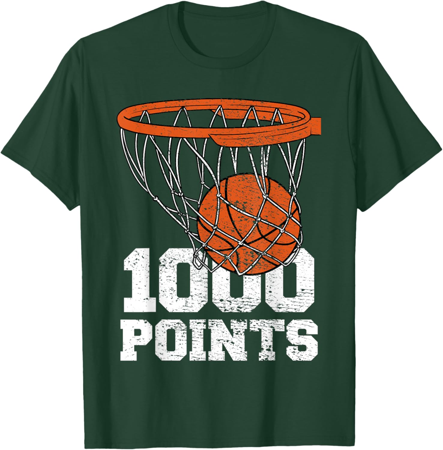 1000 Points Basketball Scorer High School Basketball Player T-Shirt - T-Shirt | Forest