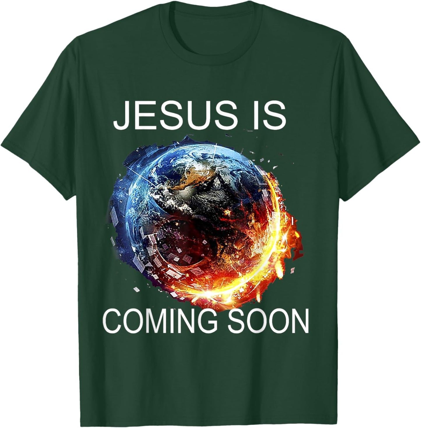 Jesus is Coming Soon T-Shirt - T-Shirt | Forest