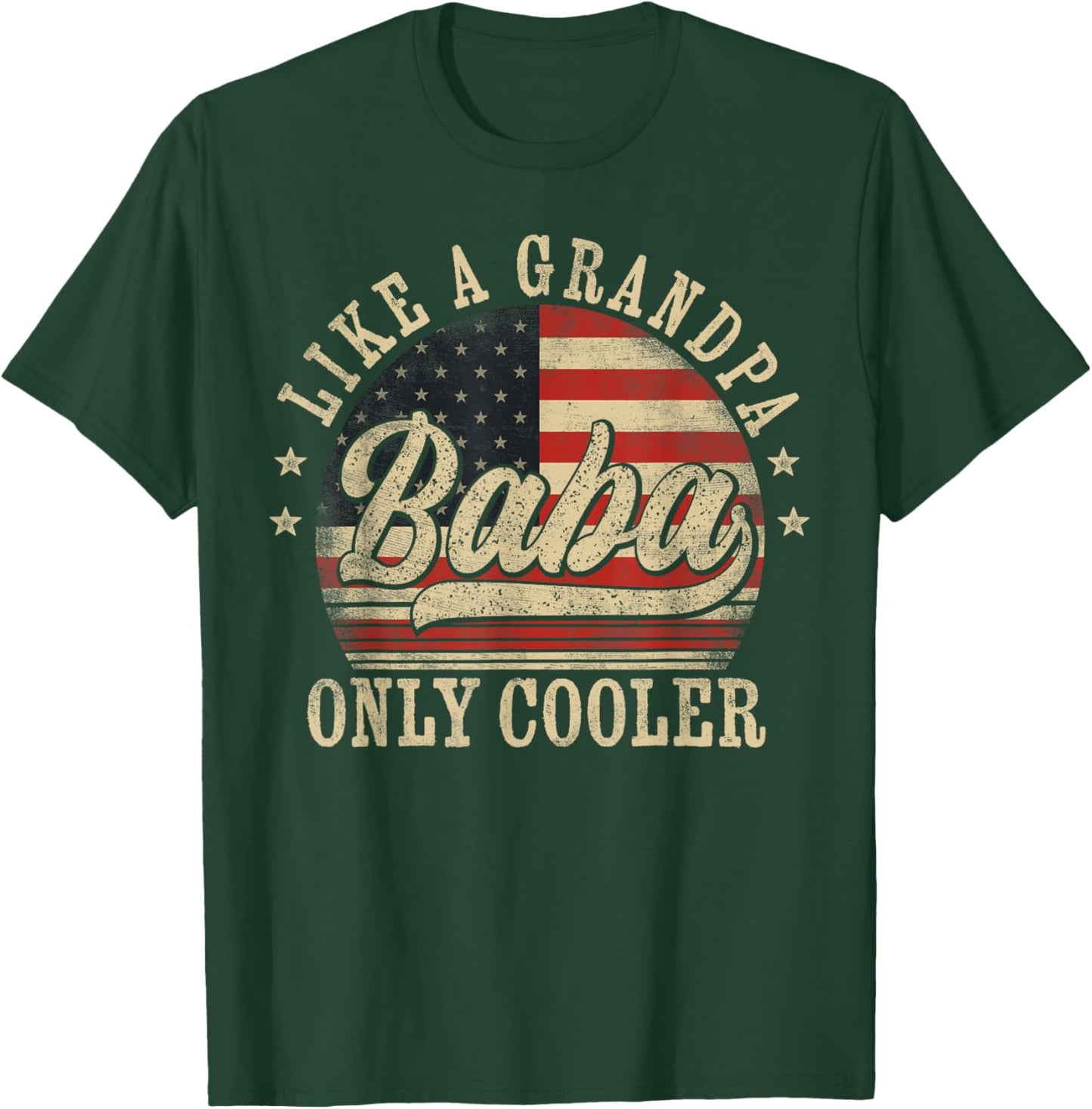 Baba Like a Grandpa Only Cooler Baba Father's Day T-Shirt - T-Shirt | Forest