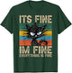 It S Fine Im Fine Everything is Fine Funny Black Cat Women T-Shirt - T-Shirt | Forest