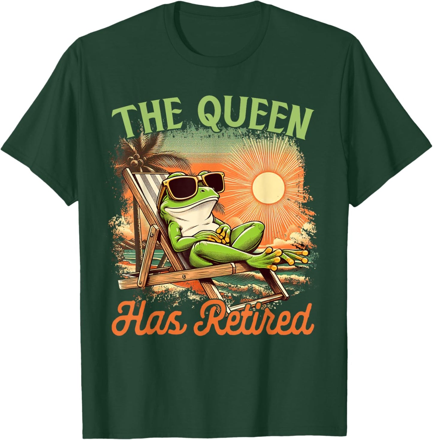 Retired Coworker Frog Retirement Beach The Queen Has Retired T-Shirt - T-Shirt | Forest