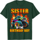 Sister of the Birthday Boy Monster Truck Birthday Party T-Shirt - T-Shirt | Forest